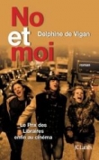 Voir la fiche du livre No et moi No et moi
