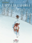 Voir la fiche du livre L'Appel de la forêt L'Appel de la forêt