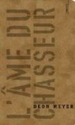 Voir la fiche du livre L'âme du chasseur L'âme du chasseur