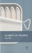 Couverture du livre La maison de mes pères La maison de mes pères