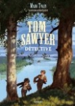 Tom Sawyer d�tective