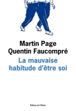 Couverture du livre La mauvaise habitude d'être soi La mauvaise habitude d'être soi