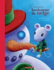Couverture du livre L'escapade du bonhomme de neige L'escapade du bonhomme de neige