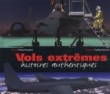 Vols extr�mes
