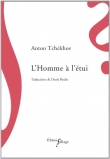 Voir la fiche du livre L'Homme à l'étui L'Homme à l'étui