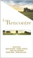 La rencontre