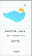 Un �diteur...Voila !