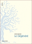 Le D�g�n�r�