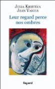 Leur regard perce nos ombres