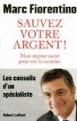 Sauvez votre argent !