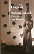 Madame Tabard n'est pas une femme