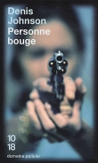 Personne bouge