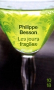 Voir la fiche du livre Les jours fragiles Les jours fragiles