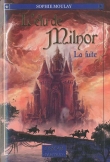 L'�lu de Milnor, tome 1: La fuite