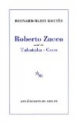 Roberto Zucco suivi de Tabataba-Coco