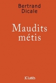 Maudits m�tis