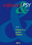 Enfance & psy 48. Enfants d'ici, parents