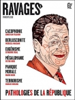 Ravages, N� 1, Printemps 2008 : R�publique malade