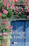 Voir la fiche du livre Le refuge aux roses Le refuge aux roses