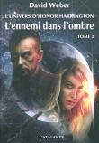 Honor Harrington - l'Ennemi Dans l'Ombre 2