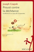 Proust contre la d�ch�ance