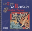 Les Z'arts et le bestiaire fantistique