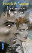 Voir la fiche du livre La dame de Jérusalem La dame de Jérusalem