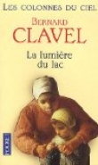 Les colonnes du ciel, Tome 2 : La lumi�re du lac