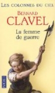 Les colonnes du ciel, Tome 3 : La femme de guerre