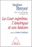 La Cour supr�me, l'Am�rique et son histoire
