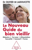 Le nouveau guide du bien vieillir