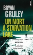 Un mort � Starvation Lake