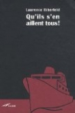 Qu'ils s'en aillent tous !