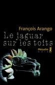 Couverture du livre Le jaguar sur les toits Le jaguar sur les toits