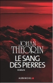 Le sang des pierres