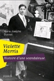 Couverture du livre Violette Morris : Histoire d'une scandaleuse Violette Morris : Histoire d'une scandaleuse