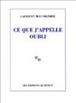 Ce que j'appelle oubli