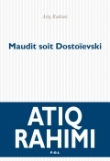 Couverture du livre Maudit soit Dostoeïsvski Maudit soit Dostoeïsvski