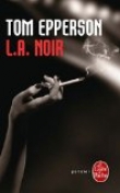 Couverture du livre L.A. Noir L.A. Noir