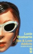 Couverture du livre Sex & love addicts Sex & love addicts