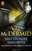 Sous les mains sanglantes