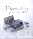 Tricots chics pour mon b�b�