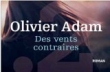 Des vents contraires