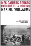 Mes cahiers rouges : Souvenirs de la commune