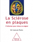 La scl�rose en plaques