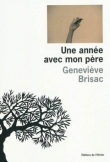 Une ann�e avec mon p�re