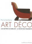 Art D�co : Les ma�tres du mobilier, le d�cor des paquebots