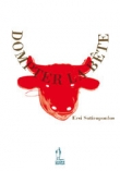 Dompter la b�te