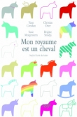 Voir la fiche du livre Mon royaume est un cheval Mon royaume est un cheval