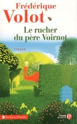 Le rucher du p�re Voirnot